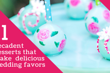 11 drool-worthy ideas for delicious wedding guest favors - weddingfor1000.com