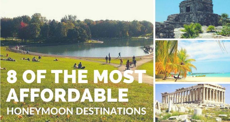 8 Affordable Honeymoon Destinations You Haven't Heard of Yet - weddingfor1000.com